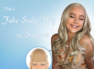 what is fake scalp wig